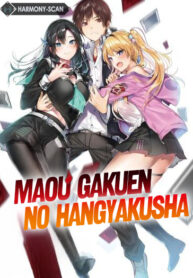 Maou Gakuen No Hangyakusha